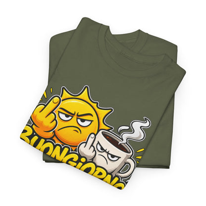 Maglietta Ironica "Buongiorno Un Cazzo" | T-Shirt Divertente Caffè e Sarcasmo