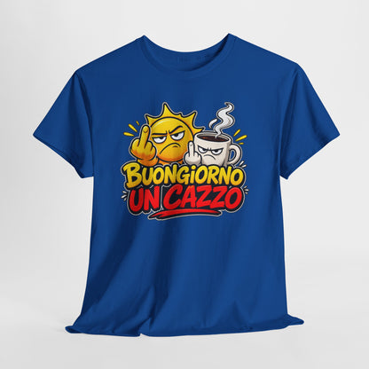 Maglietta Ironica "Buongiorno Un Cazzo" | T-Shirt Divertente Caffè e Sarcasmo