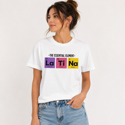 La Ti Na Shirt for Latina Women, Funny Latina Pride Tee, Hispanic Graphic T-Shirt, Latina Gift, Cute Spanish Style Shirt, Unisex Tee