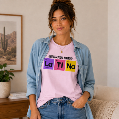La Ti Na Shirt for Latina Women, Funny Latina Pride Tee, Hispanic Graphic T-Shirt, Latina Gift, Cute Spanish Style Shirt, Unisex Tee