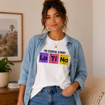 La Ti Na Shirt for Latina Women, Funny Latina Pride Tee, Hispanic Graphic T-Shirt, Latina Gift, Cute Spanish Style Shirt, Unisex Tee