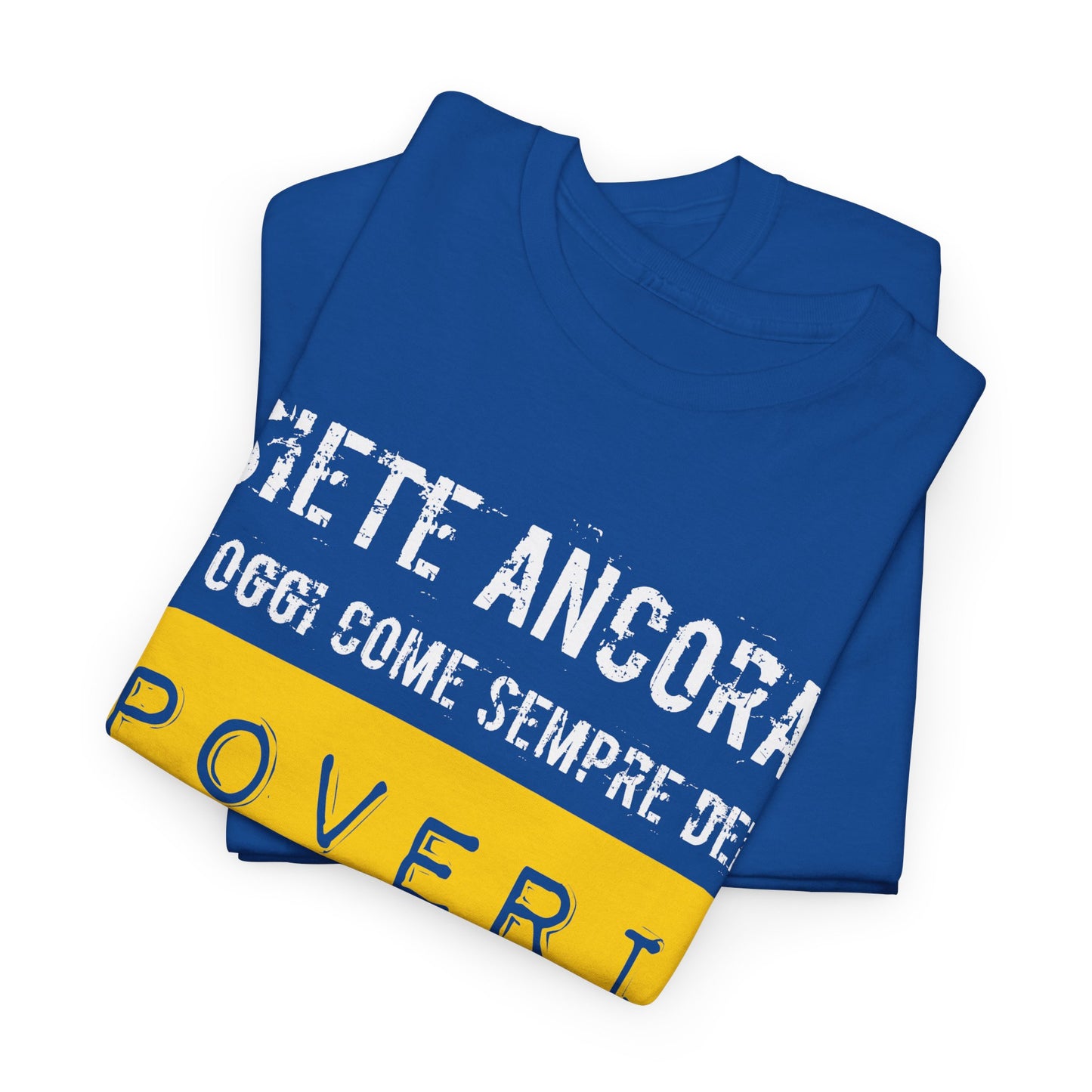 Maglietta Ironica Anticomunista | "Siete Ancora e Oggi Come Sempre Dei Poveri Comunisti" | Idea Regalo Divertente