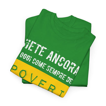 Maglietta Ironica Anticomunista | "Siete Ancora e Oggi Come Sempre Dei Poveri Comunisti" | Idea Regalo Divertente