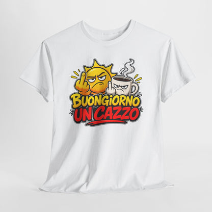 Maglietta Ironica "Buongiorno Un Cazzo" | T-Shirt Divertente Caffè e Sarcasmo