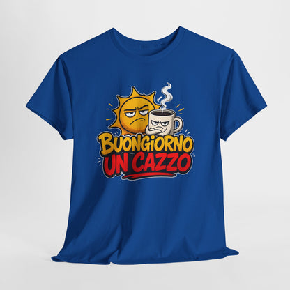 Maglietta Ironica "Buongiorno Un Cazzo" | T-Shirt Divertente con Sole e Caffè | Idea Regalo Uomo Donna